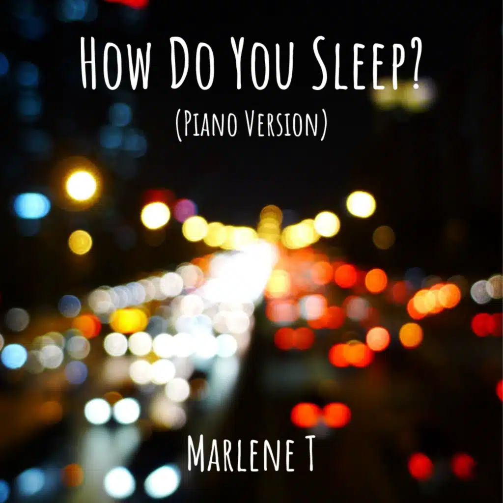 How Do You Sleep? (Piano Version)