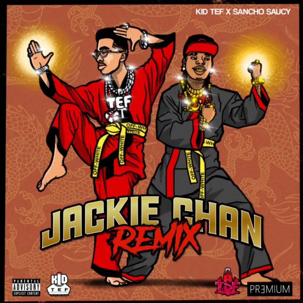 Jackie Chan (Remix) [feat. Sancho Saucy]