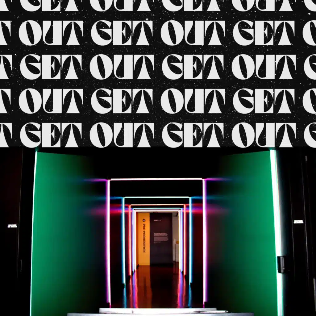 Get Out