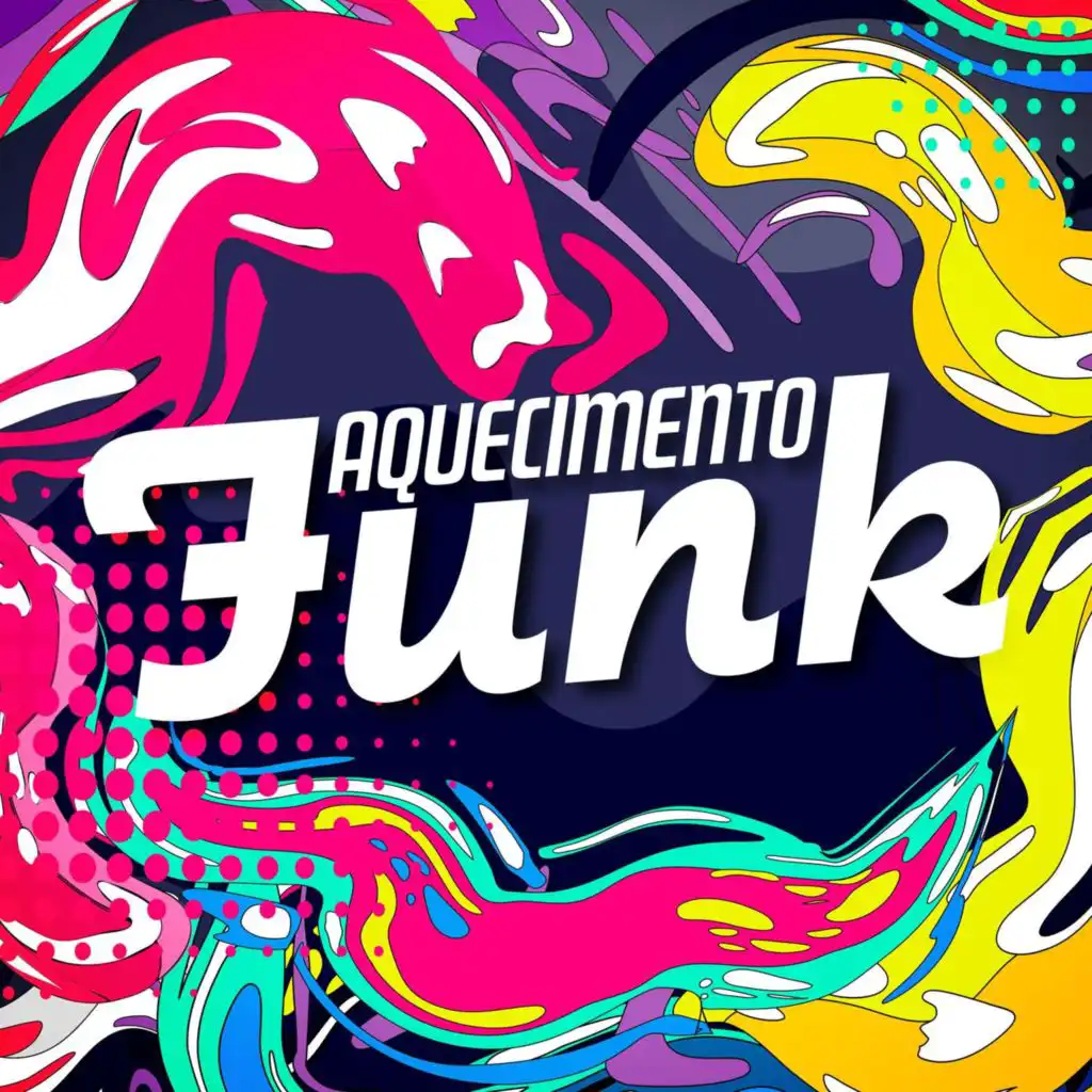 Aquecimento Funk