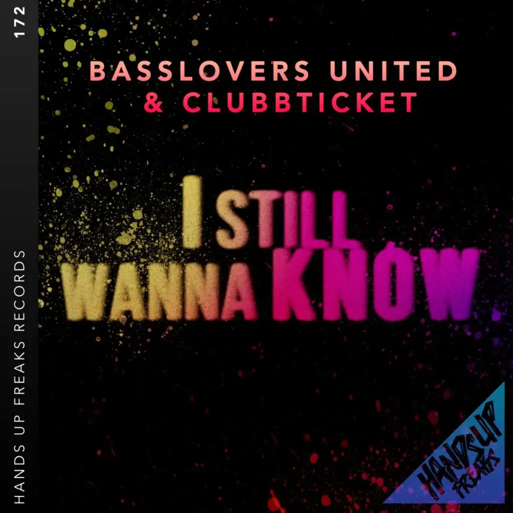 I Still Wanna Know (Extended Mix)