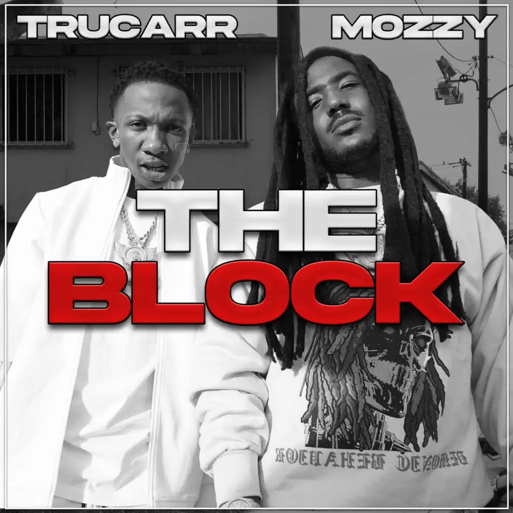 TruCarr & Mozzy