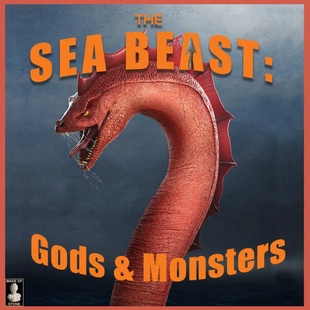 The Sea Beast: Gods and Monsters by Various Artists | Play on Anghami