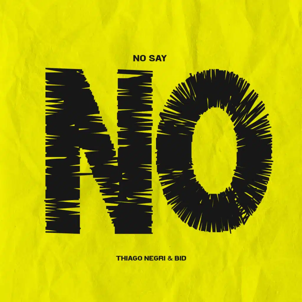 No Say No
