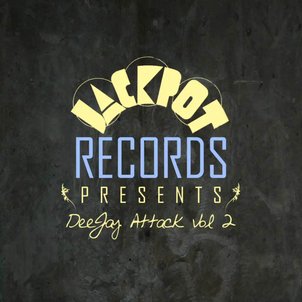 Jackpot Presents: Deejay Attack, Vol. 2