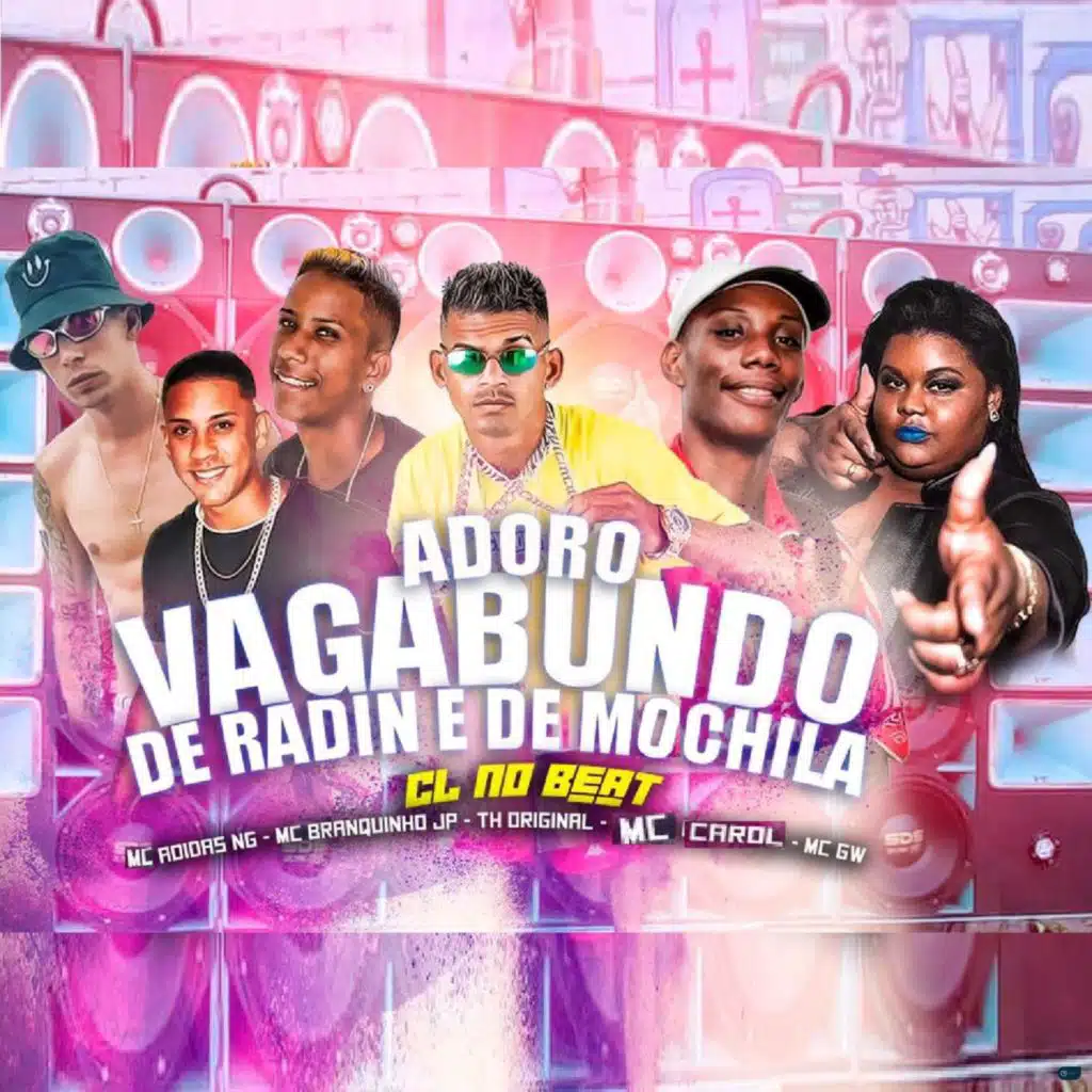 Adoro Vagabundo de Radin e de Mochila