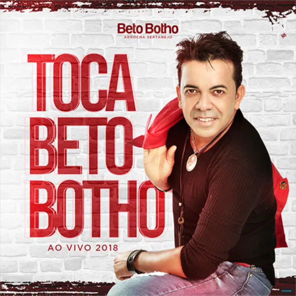 Toca Beto Botho (Ao Vivo)