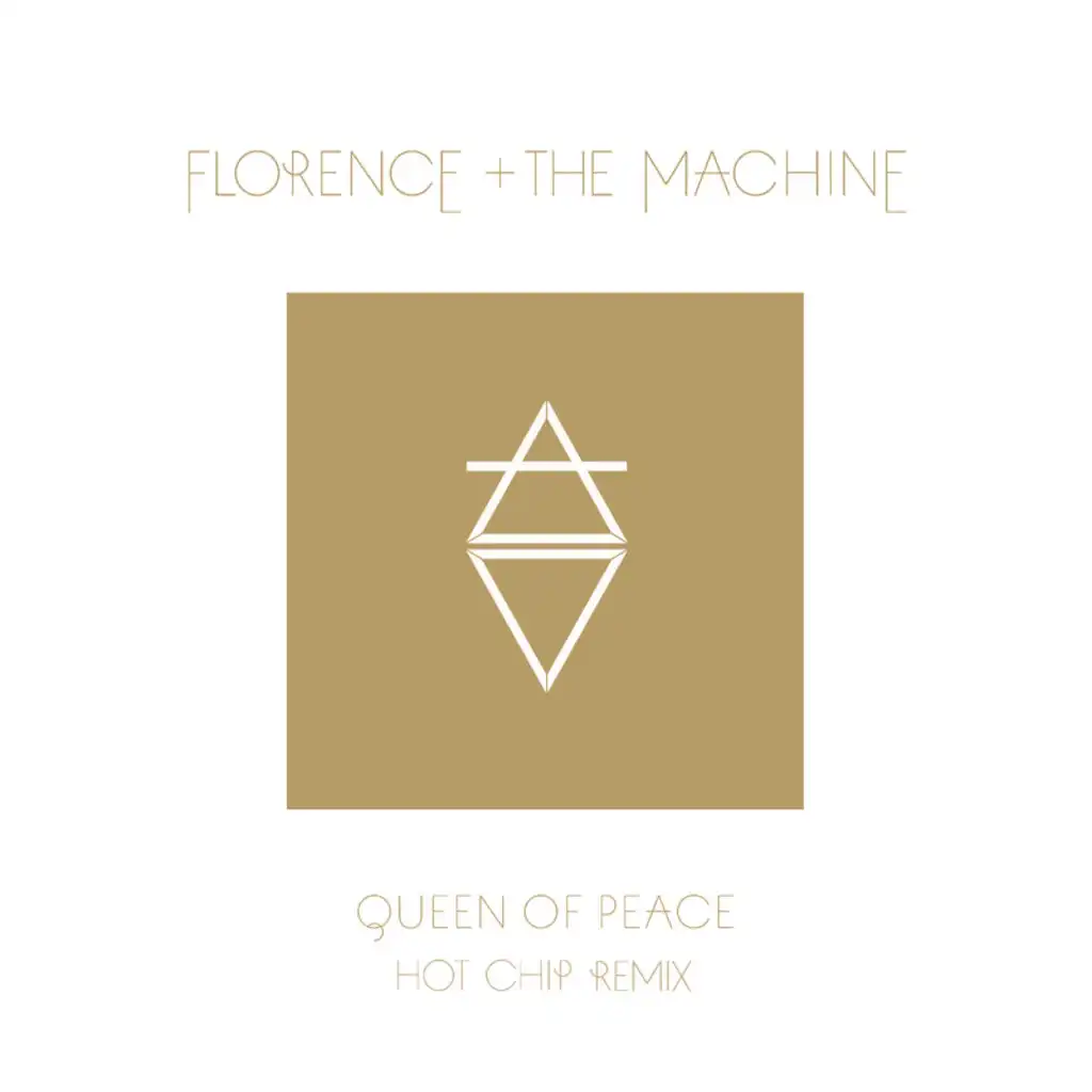 Queen Of Peace (Hot Chip Remix)