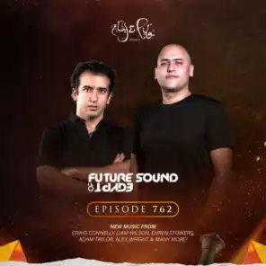FSOE 762 - Future Sound Of Egypt Episode 762