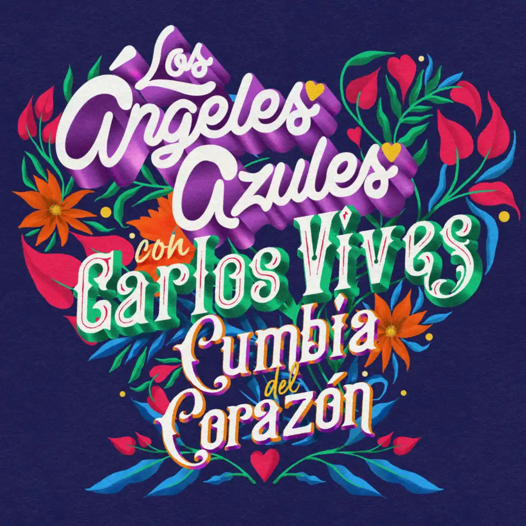 Los Ángeles Azules & Carlos Vives