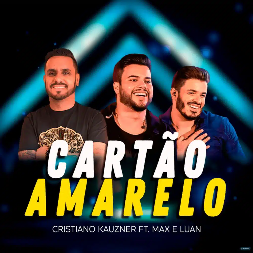 Cartão Amarelo (feat. Max e Luan)