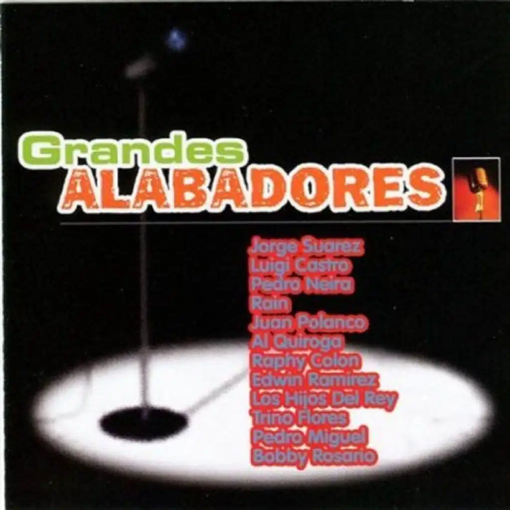 Grandes Alabadores