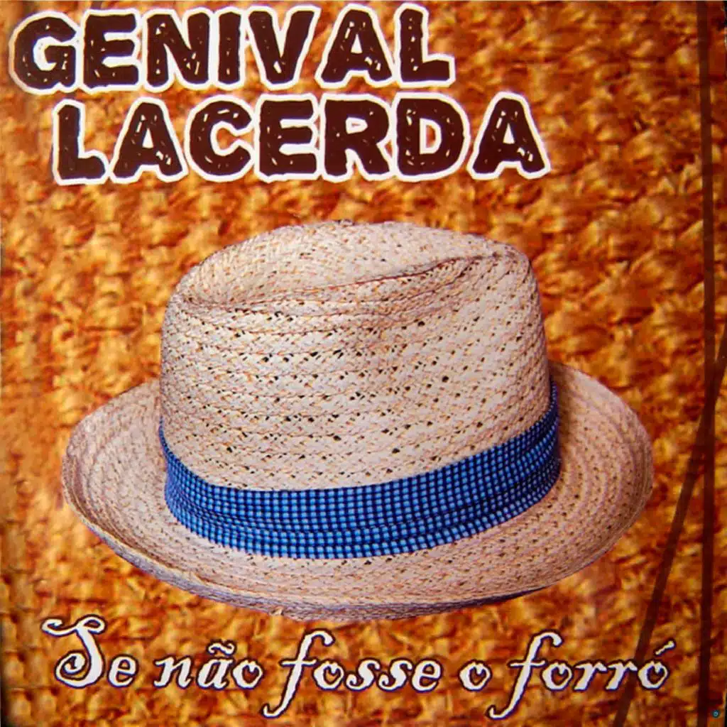 Se Não Fosse o Forró