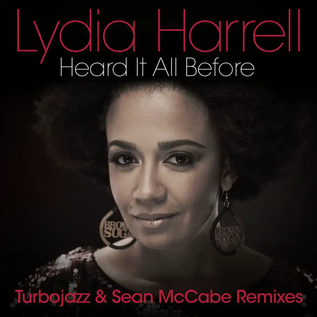 Heard It All Before (Turbojazz & Sean McCabe Instrumental Remix)