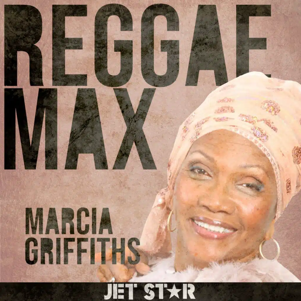 Reggae Max: Marcia Griffiths