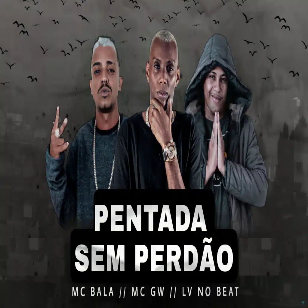 Pentada Sem Perdão