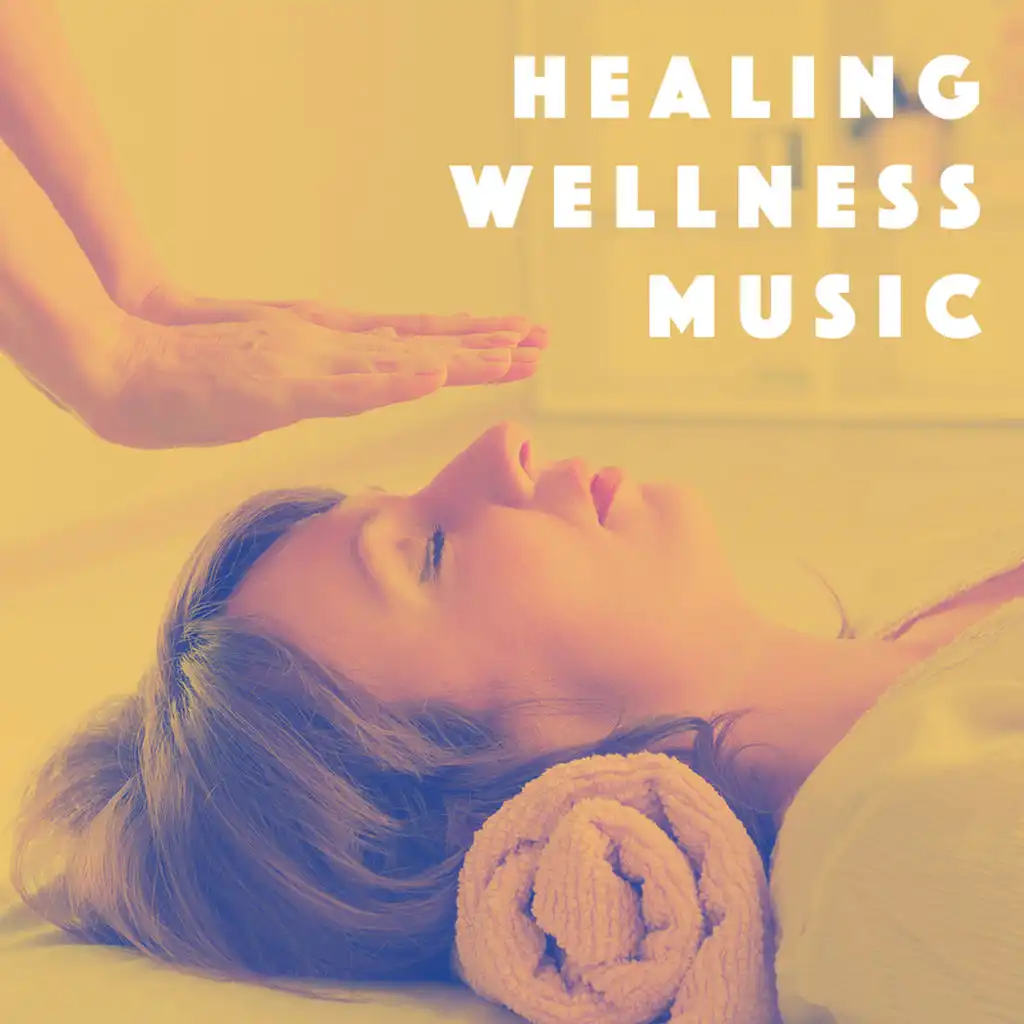 Healing Wellness Music