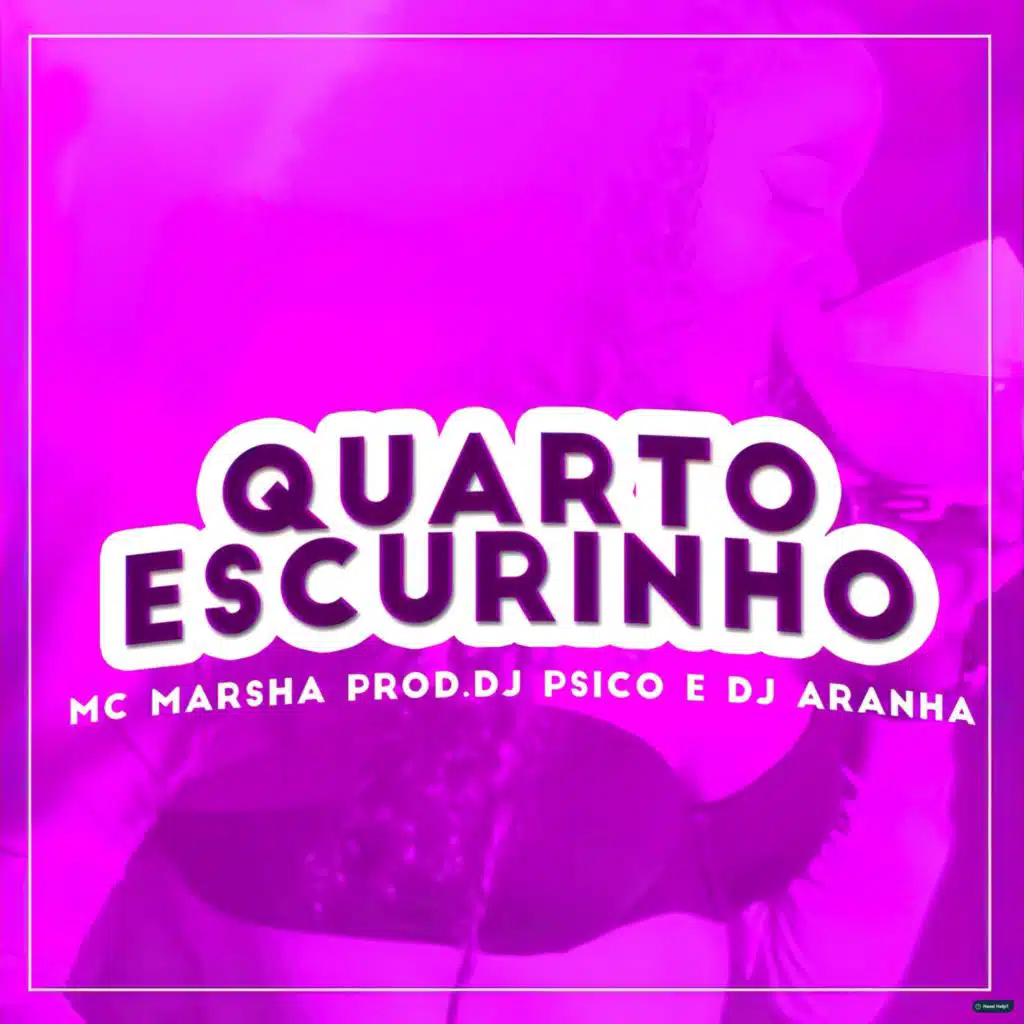 Quarto Escurinho (feat. DJ Psico, DJ Aranha & Mc Danny)