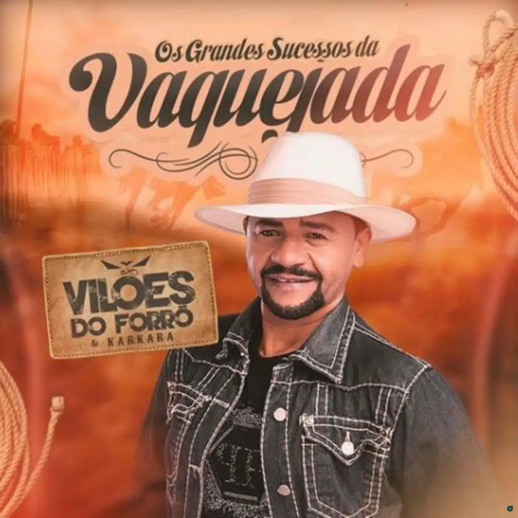 Os Grandes Sucessos da Vaquejada (Ao Vivo)