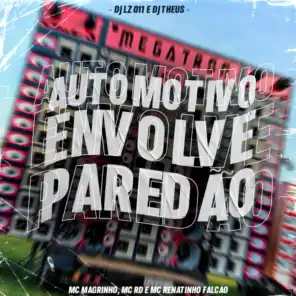 Automotivo Envolve Paredão (feat. MC Renatinho Falcão, Mc Magrinho & Mc Rd)