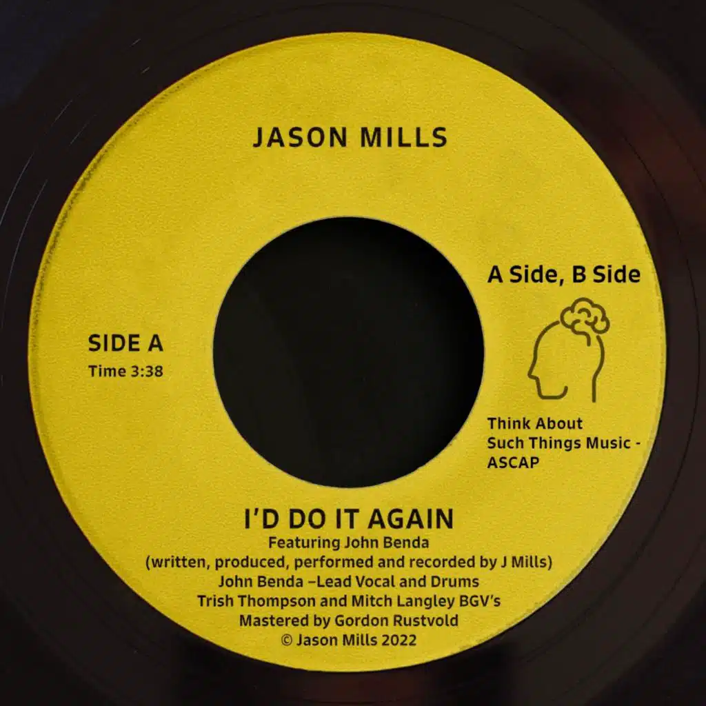 I'd Do It Again (feat. John Benda)