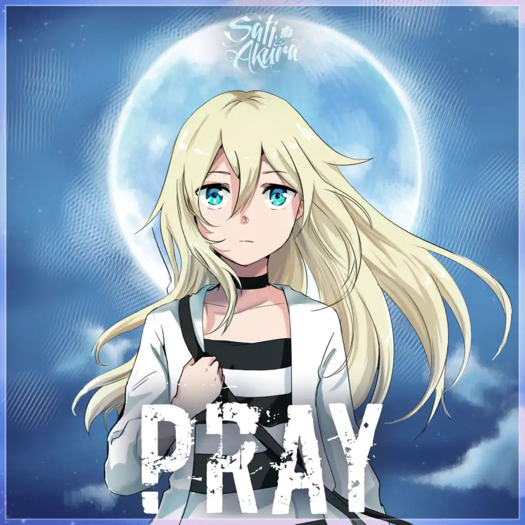 Pray (From "Angels of Death")