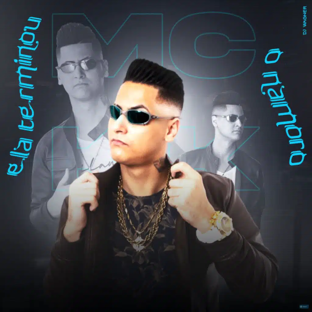 Ela Terminou o Namoro (feat. MC Brankim & Dj Wagner)