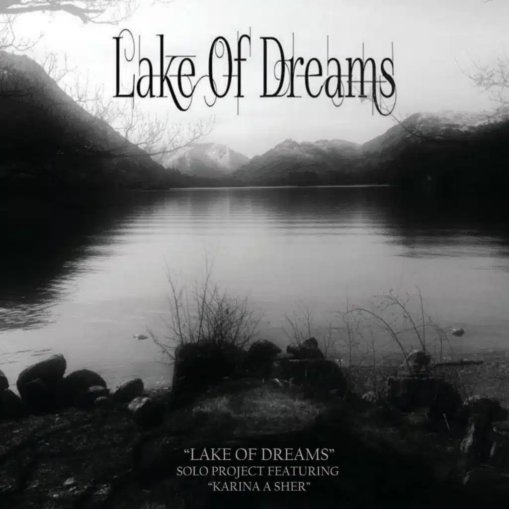 Lake Of Dreams