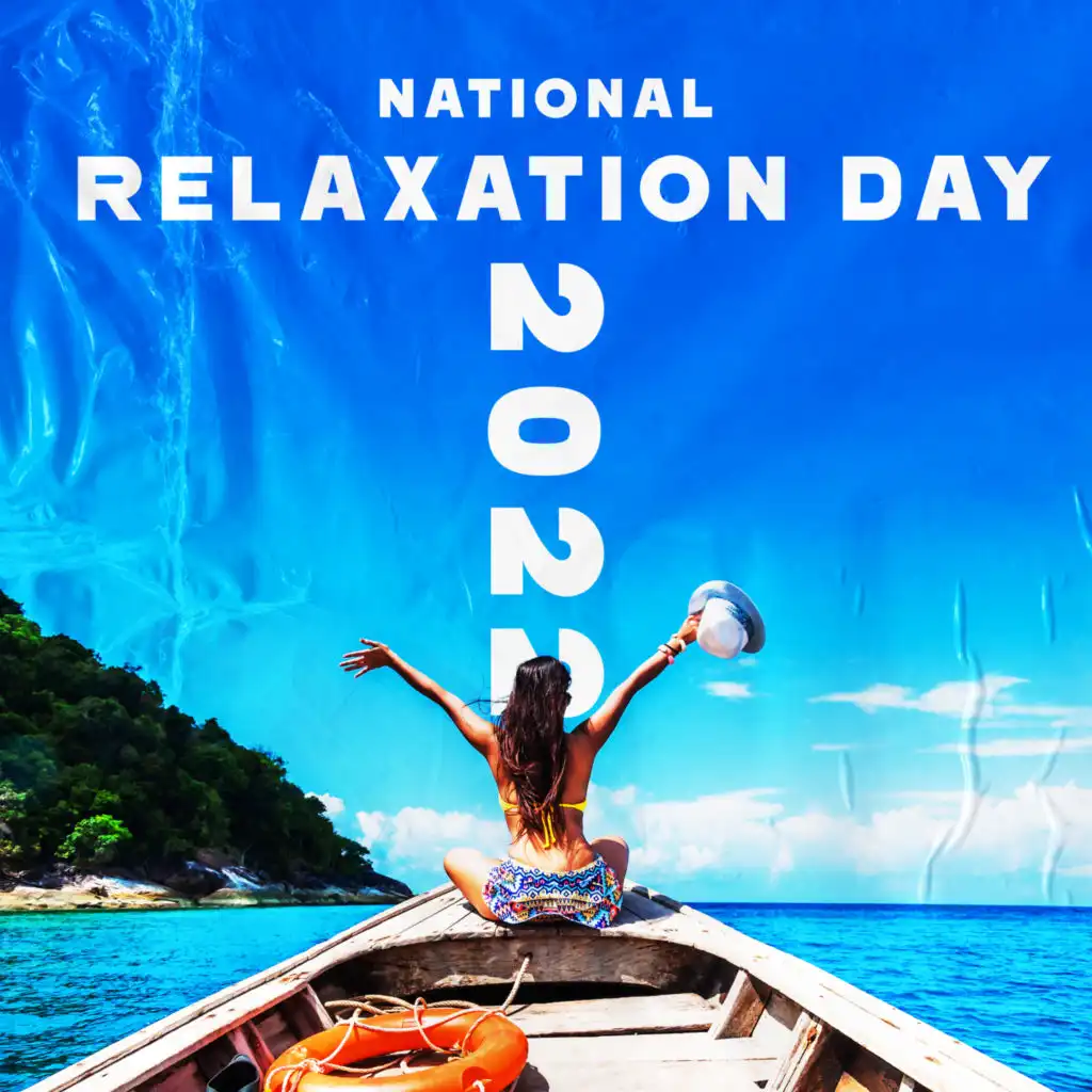 National Relaxation Day 2022: Relaxing Music to Slow Down, Take Care of Yourself, Unwind