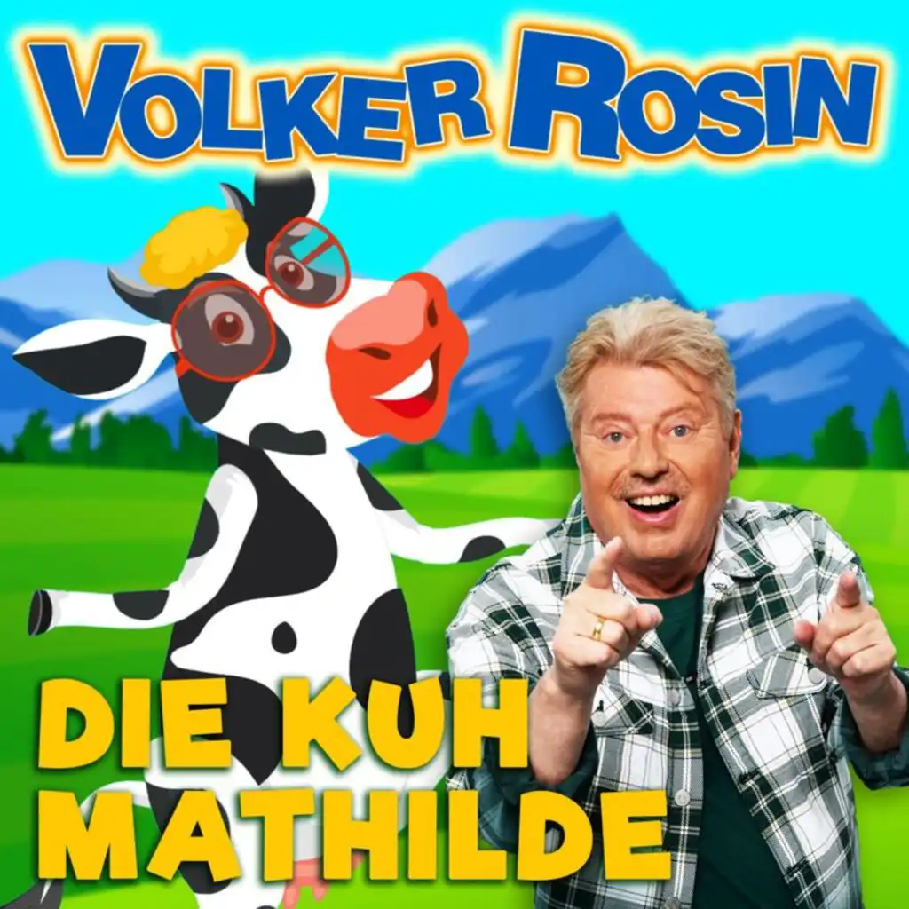 Die Kuh Mathilde (Single Mix)