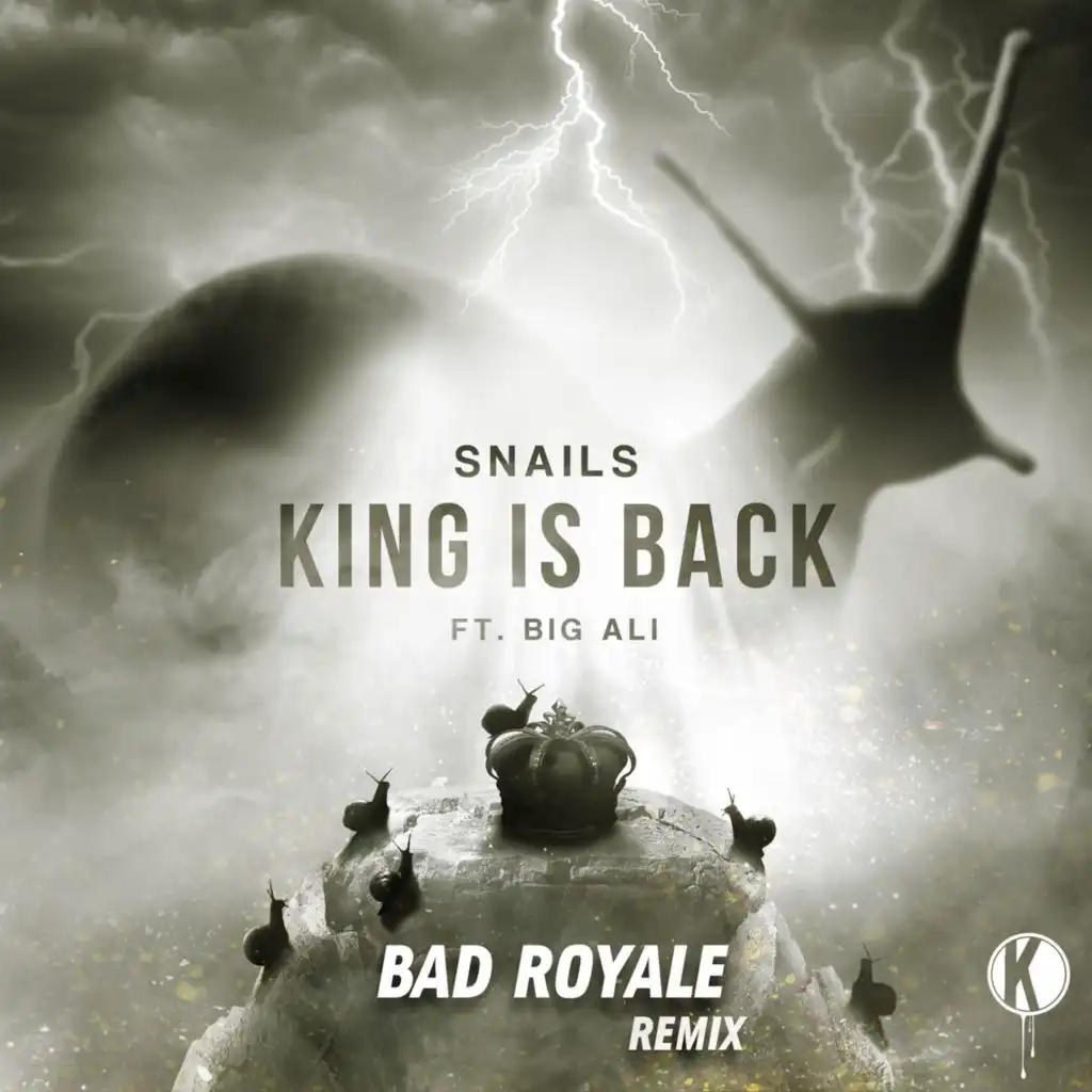 King Is Back (Bad Royale Remix) [feat. Big Ali]