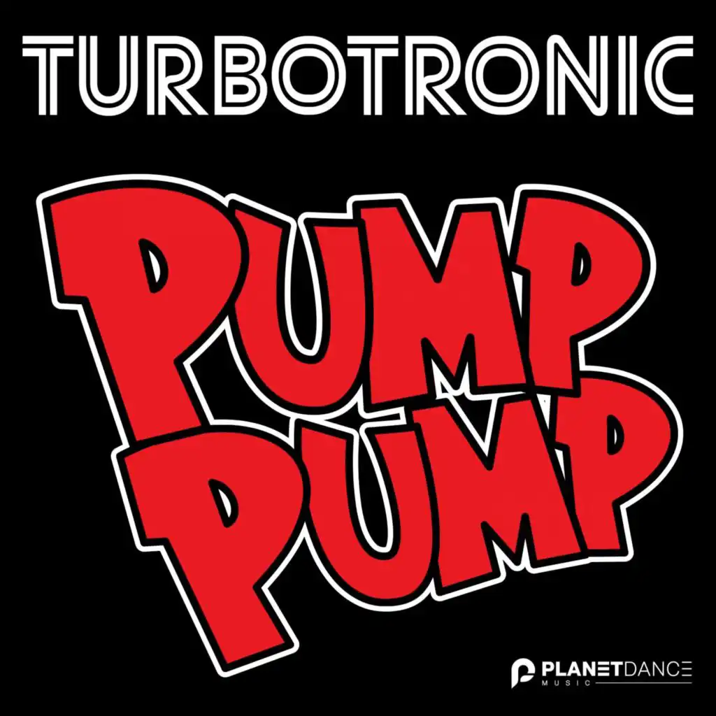 Pump Pump (Extended Mix)