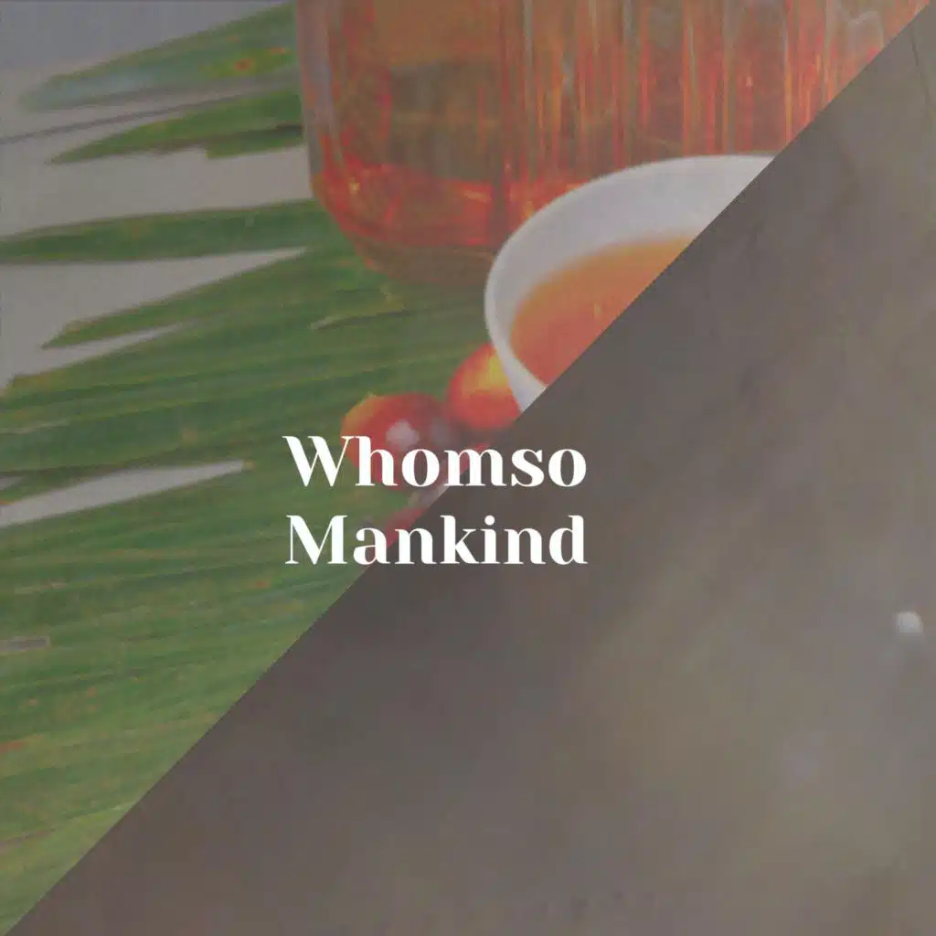 Whomso Mankind