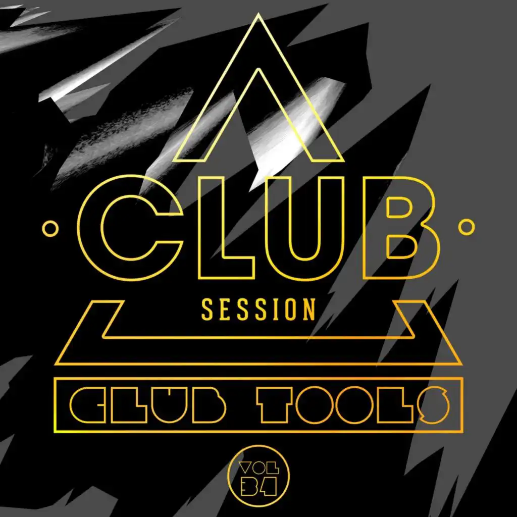 Club Session Pres. Club Tools, Vol. 34