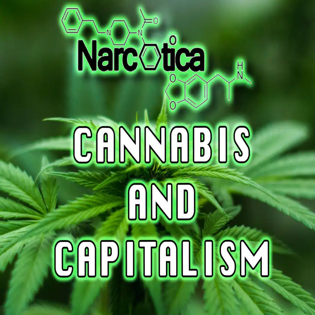 Episode 74: Cannabis And Capitalism — Preventing Another Big Tobacco with Shaleen Title