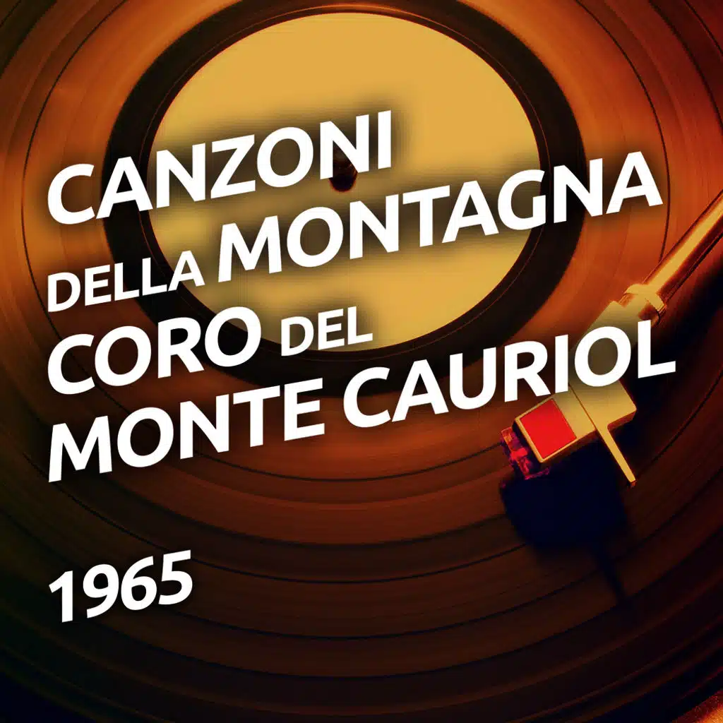Coro Del Monte Cauriol
