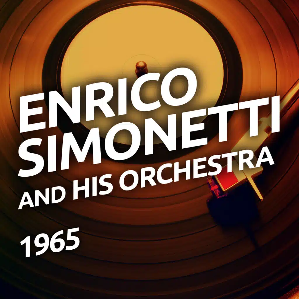 Enrico Simonetti And His Orchestra