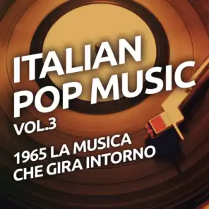 1965 La musica che gira intorno - Italian pop music vol. 3