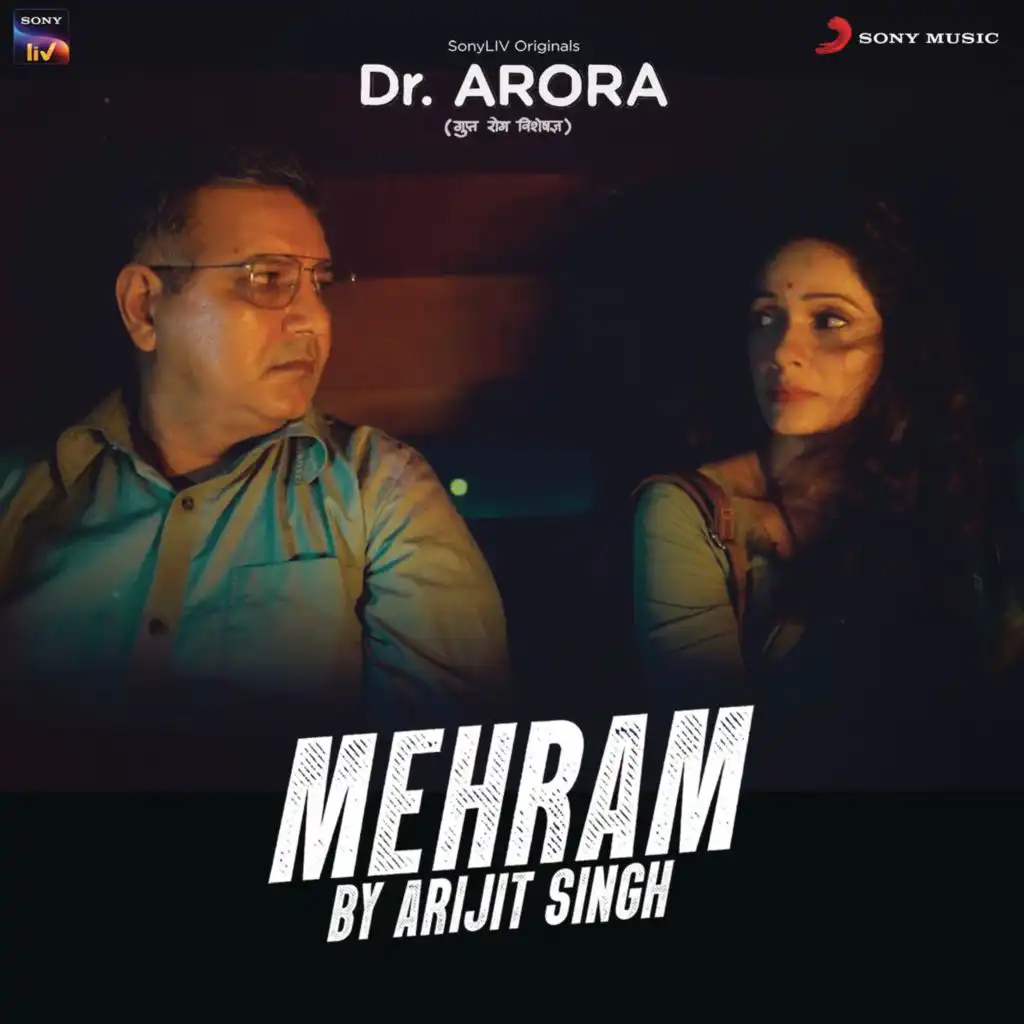 Mehram (From "Dr. Arora")