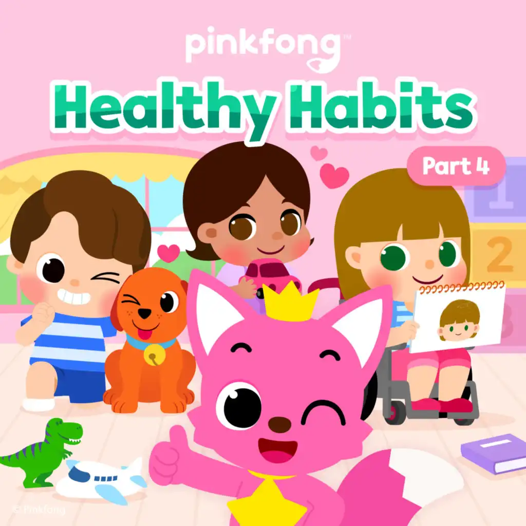 Pinkfong Healthy Habits Songs (Pt. 4)