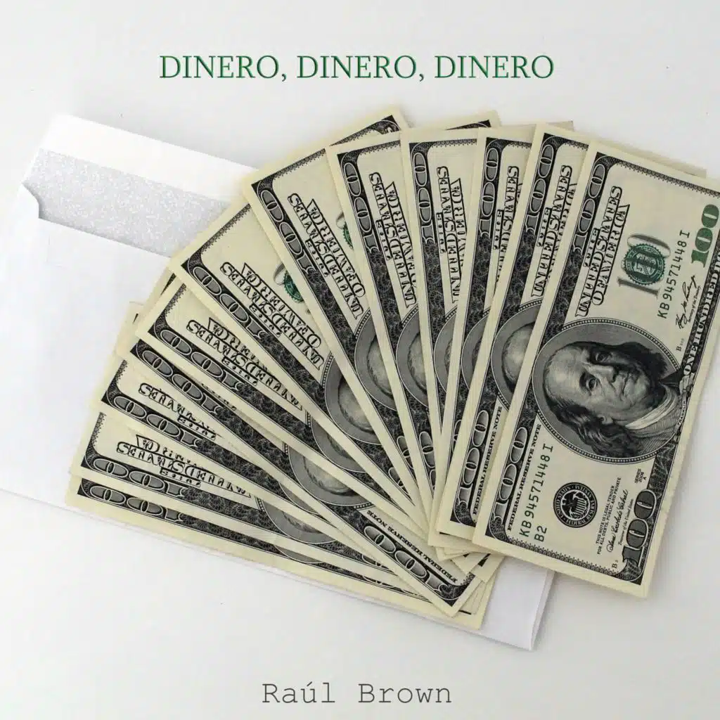 Dinero, dinero, dinero