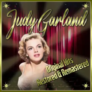 Judy Garland: Original Hits Restored & Remastered
