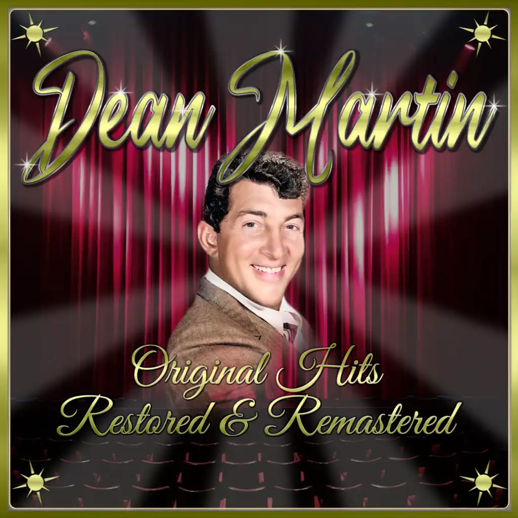 Dean Martin: Original Hits Restored & Remastered