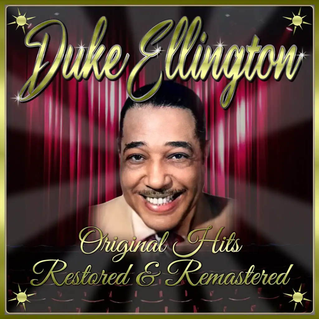Duke Ellington: Original Hits Restored & Remastered