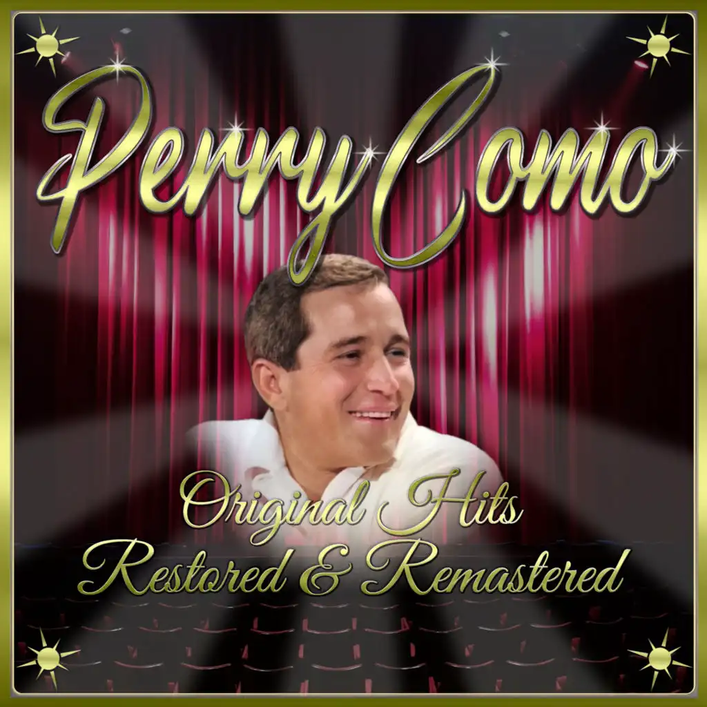 Perry Como: Original Hits Restored & Remastered