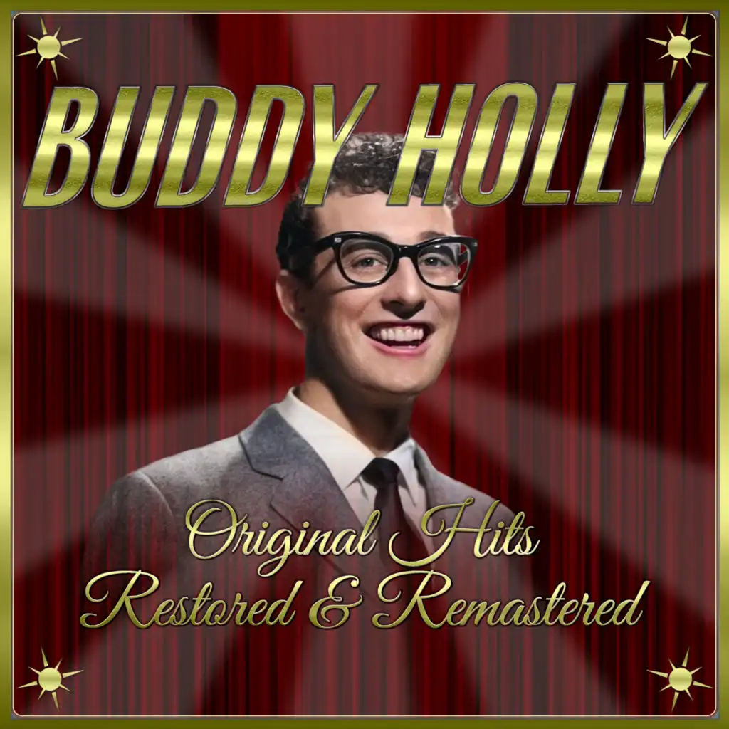 Buddy Holly: Original Hits Restored & Remastered