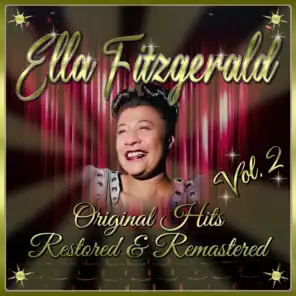 Ella Fitzgerald: Original Hits Restored & Remastered, Vol. 2