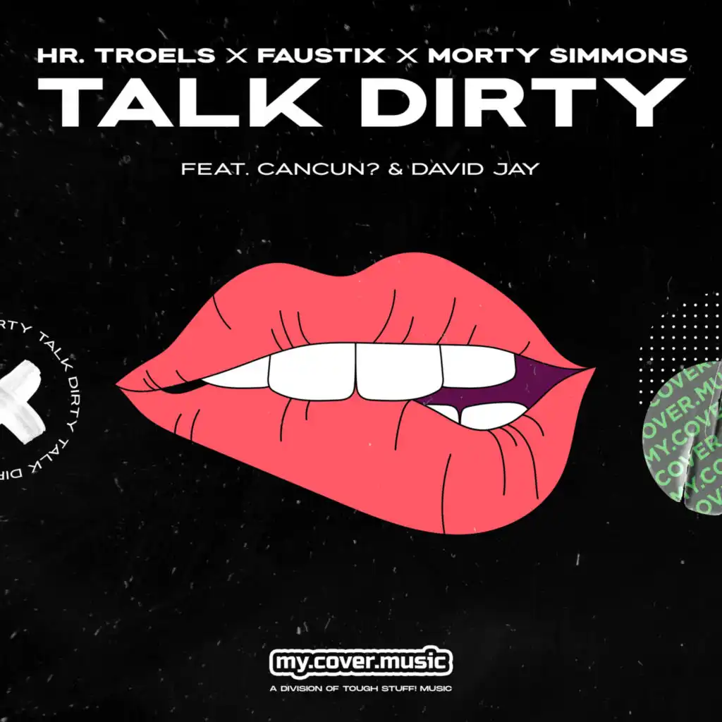 Talk Dirty (feat. Cancun & David Jay)