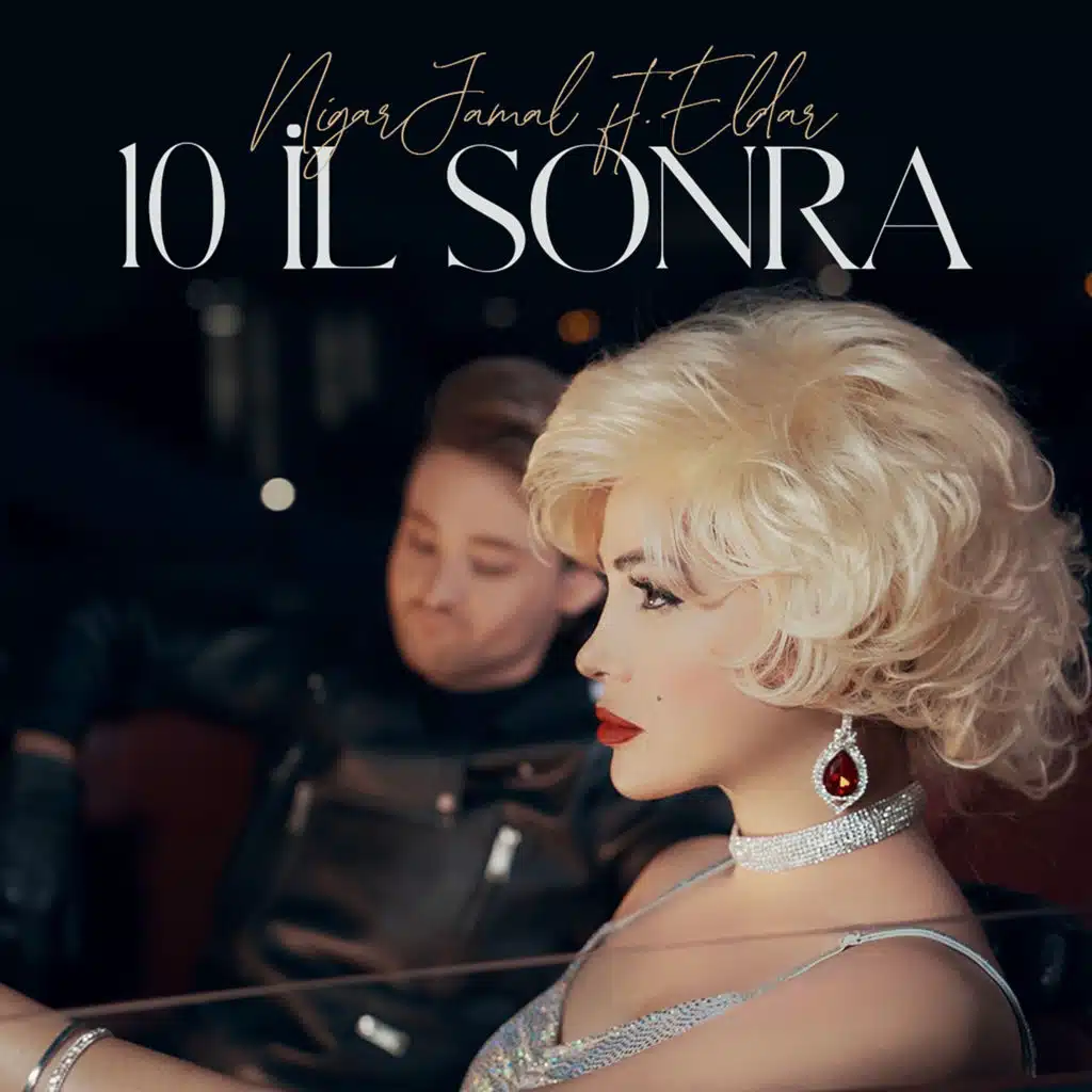 10 İl Sonra (feat. Eldar)