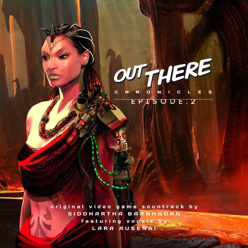 Out There Chronicles, Ep. 2